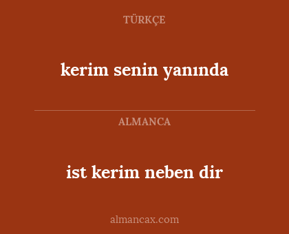 ist kerim neben dir - kerim senin yanında