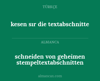 schneiden von geheimen stempeltextabschnitten - kesen sır die textabschnitte