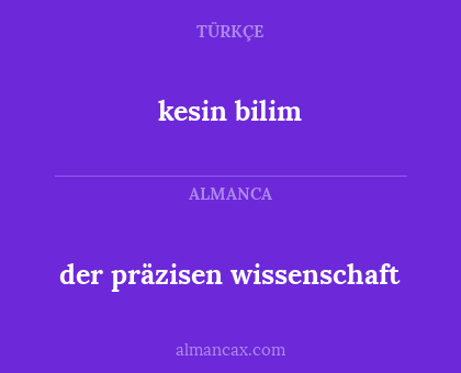 der präzisen wissenschaft - kesin bilim