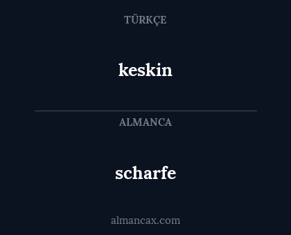 keskin - scharfe