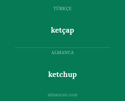ketchup - ketçap