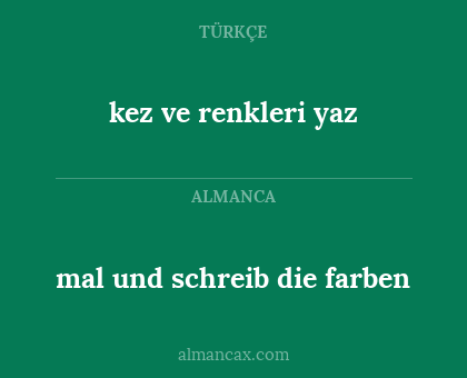 kez ve renkleri yaz - mal und schreib die farben