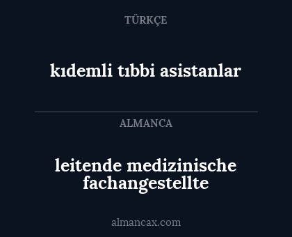 kıdemli tıbbi asistanlar - leitende medizinische fachangestellte