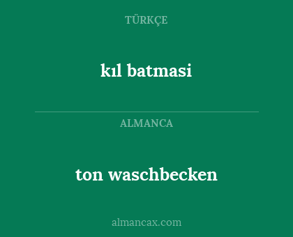 kıl batmasi - ton waschbecken