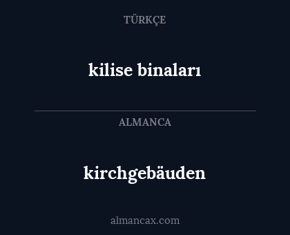 kilise binaları - kirchgebäuden