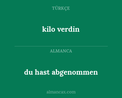 du hast abgenommen - kilo verdin