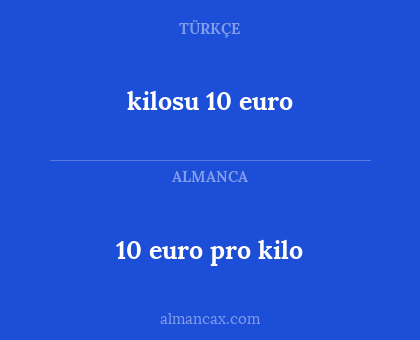 10 euro pro kilo - kilosu 10 euro