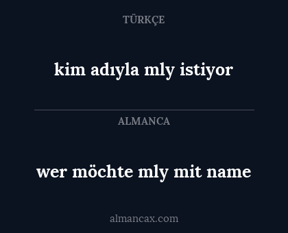 wer möchte mly mit name - kim adıyla mly istiyor