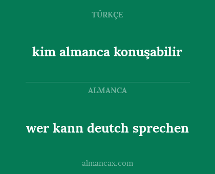 kim almanca konuşabilir - wer kann deutch sprechen