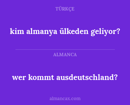 wer kommt ausdeutschland? - kim almanya ülkeden geliyor?