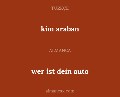 kim araban - wer ist dein auto