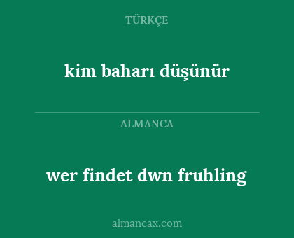 kim baharı düşünür - wer findet dwn fruhling