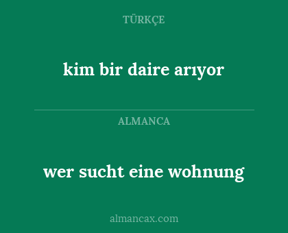 wer sucht eine wohnung - kim bir daire arıyor
