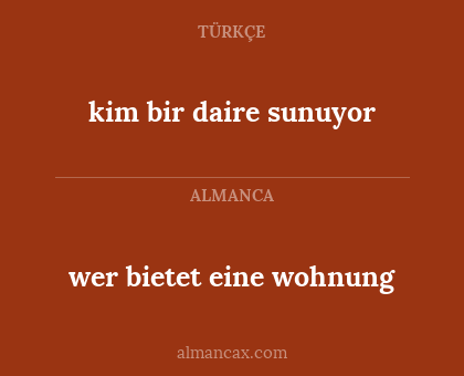 kim bir daire sunuyor - wer bietet eine wohnung