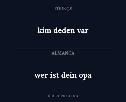 wer ist dein opa - kim deden var