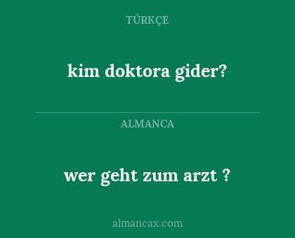 kim doktora gider? - wer geht zum arzt ?