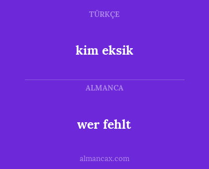 kim eksik - wer fehlt