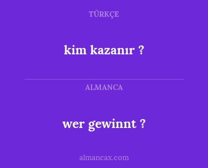 kim kazanır ? - wer gewinnt ?