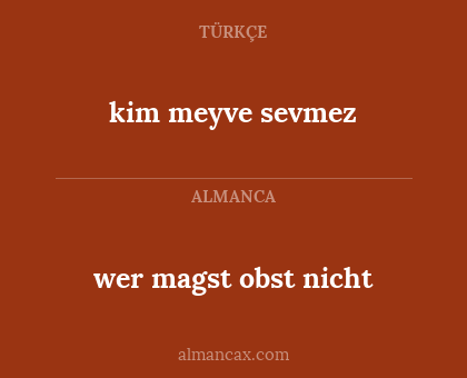wer magst obst nicht - kim meyve sevmez