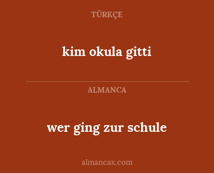 wer ging zur schule - kim okula gitti