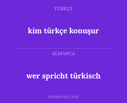 wer spricht türkisch - kim türkçe konuşur