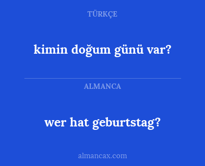 kimin doğum günü var? - wer hat geburtstag?