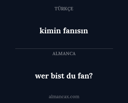 kimin fanısın - wer bist du fan?