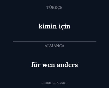 für wen anders - kimin için