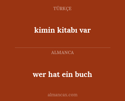 kimin kitabı var - wer hat ein buch