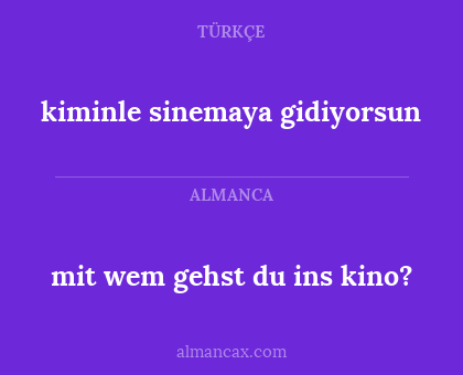 mit wem gehst du ins kino? - kiminle sinemaya gidiyorsun