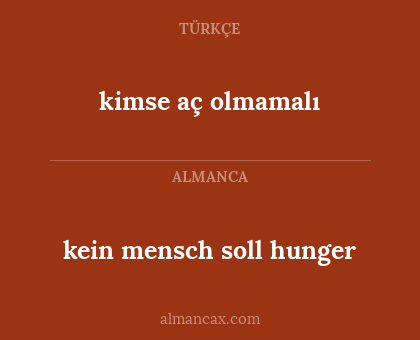 kein mensch  soll  hunger - kimse aç olmamalı