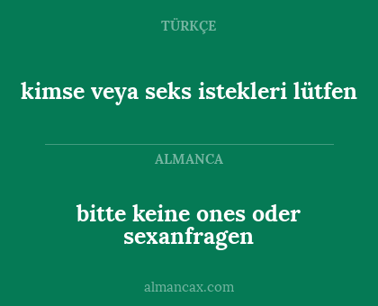 bitte keine ones oder sexanfragen - kimse veya seks istekleri lütfen