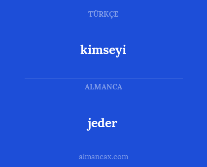 kimseyi - jeder