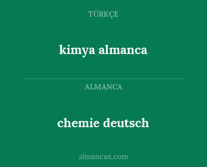 chemie deutsch - kimya almanca