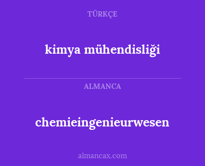 kimya mühendisliği - chemieingenieurwesen