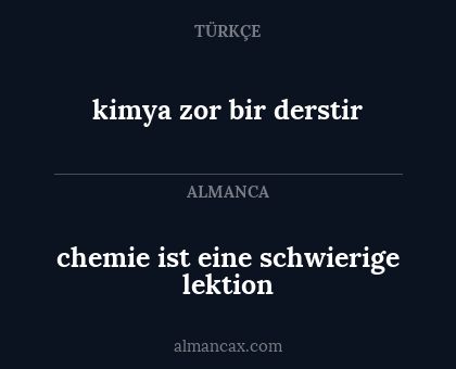 kimya zor bir derstir - chemie ist eine schwierige lektion