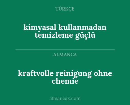 kimyasal kullanmadan temizleme güçlü - kraftvolle reinigung ohne chemie