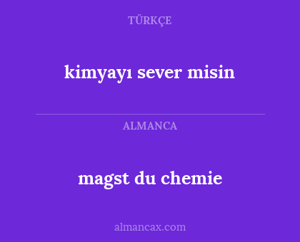 kimyayı sever misin - magst du chemie
