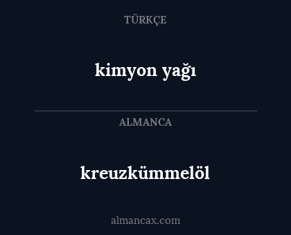 kimyon yağı - kreuzkümmelöl