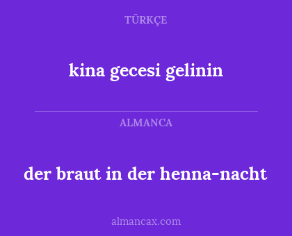 kina gecesi gelinin - der braut in der henna-nacht
