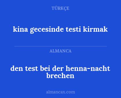 den test bei der henna-nacht brechen - kina gecesinde testi kirmak