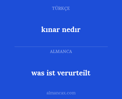 kınar nedır - was ist verurteilt