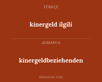 kinergeldbeziehenden - kinergeld ilgili