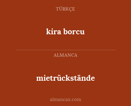 kira borcu - mietrückstände