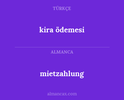 mietzahlung - kira ödemesi