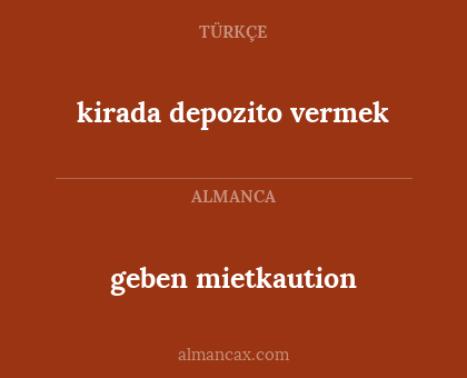 kirada depozito vermek - geben mietkaution