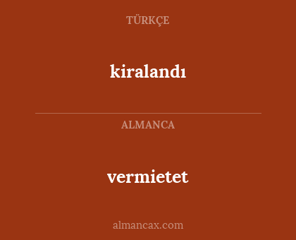 vermietet - kiralandı
