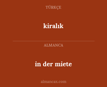 kiralık - in der miete