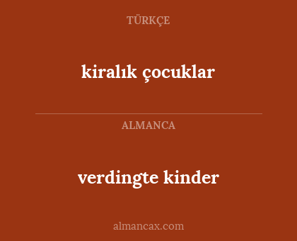 kiralık çocuklar - verdingte kinder