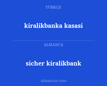 sicher kiralikbank - kiralikbanka kasasi